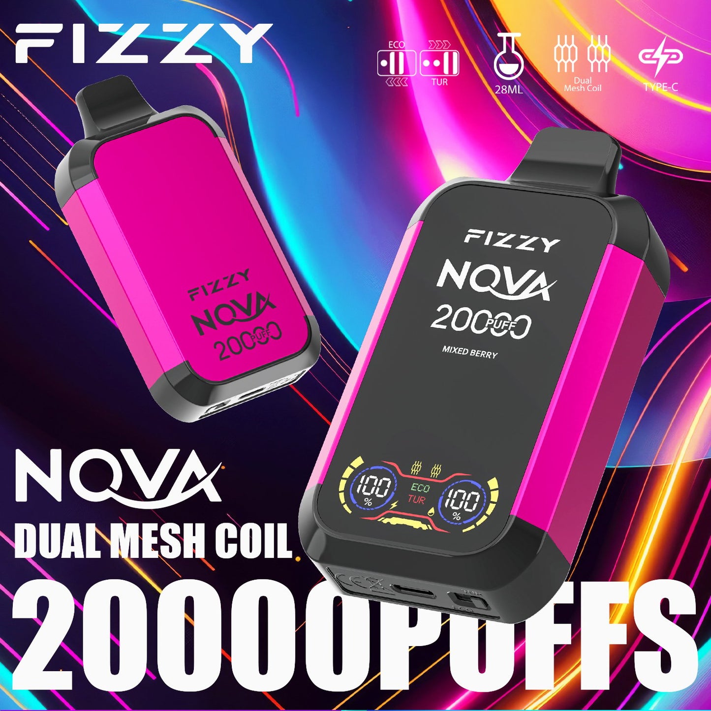 Fizzy Nova 20000 Puffs Disposable Vape | Dual Mesh Coil, 28ML E-liquid, LCD Screen, Eco/Turbo Mode